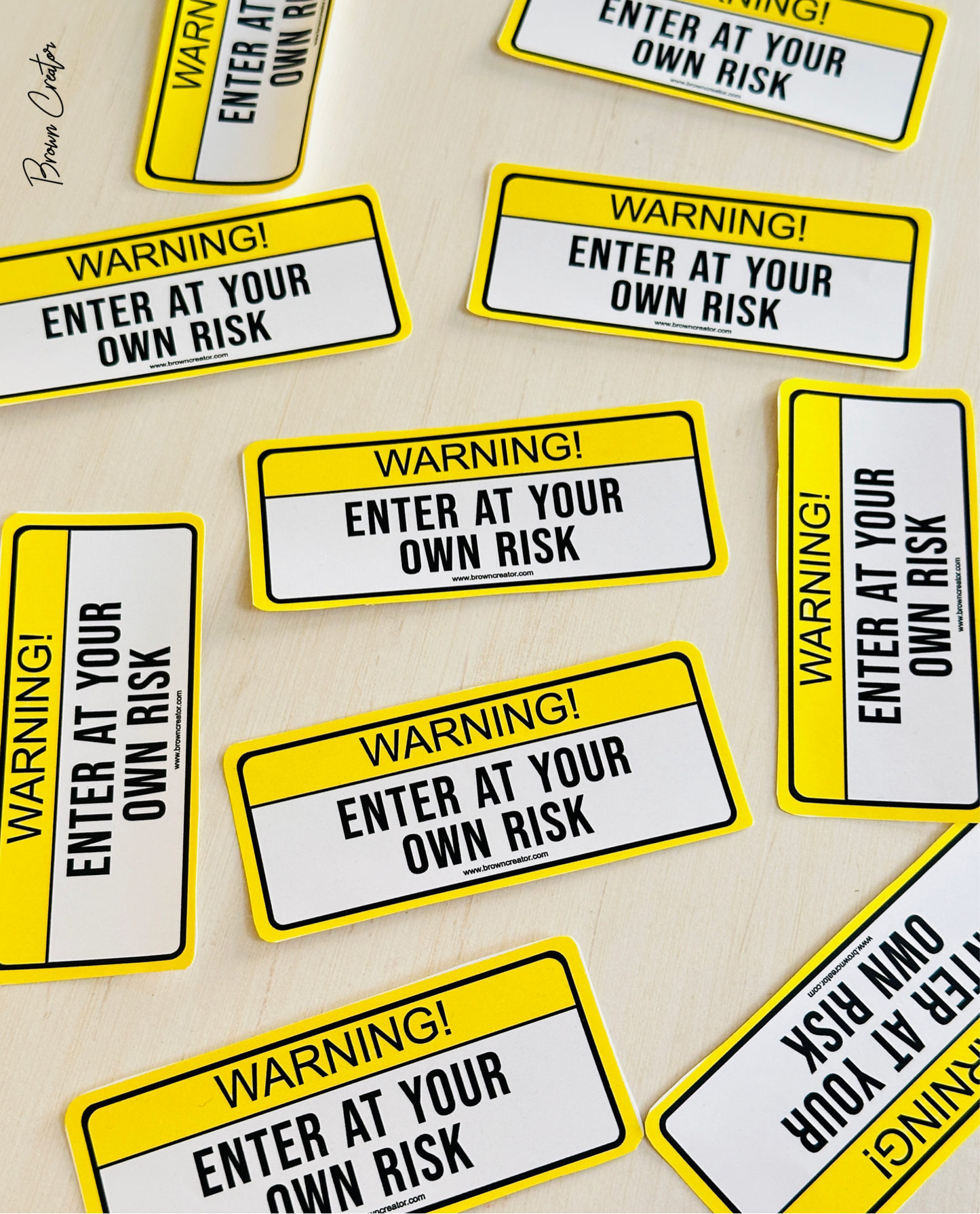 Enter at your own risk Decal