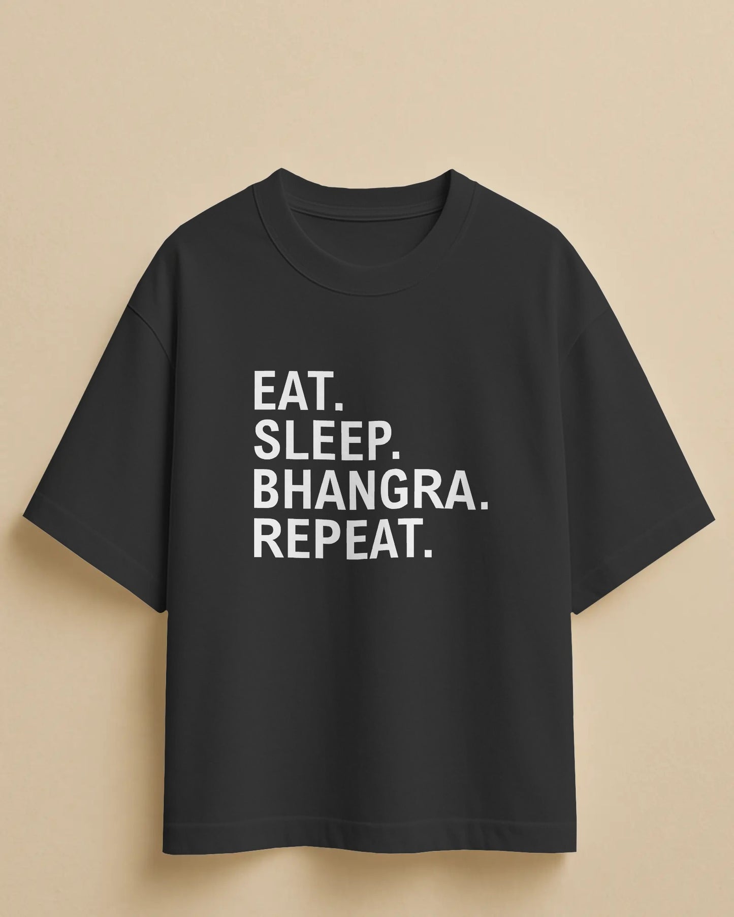 Eat Sleep Bhangra Repeat T-shirt