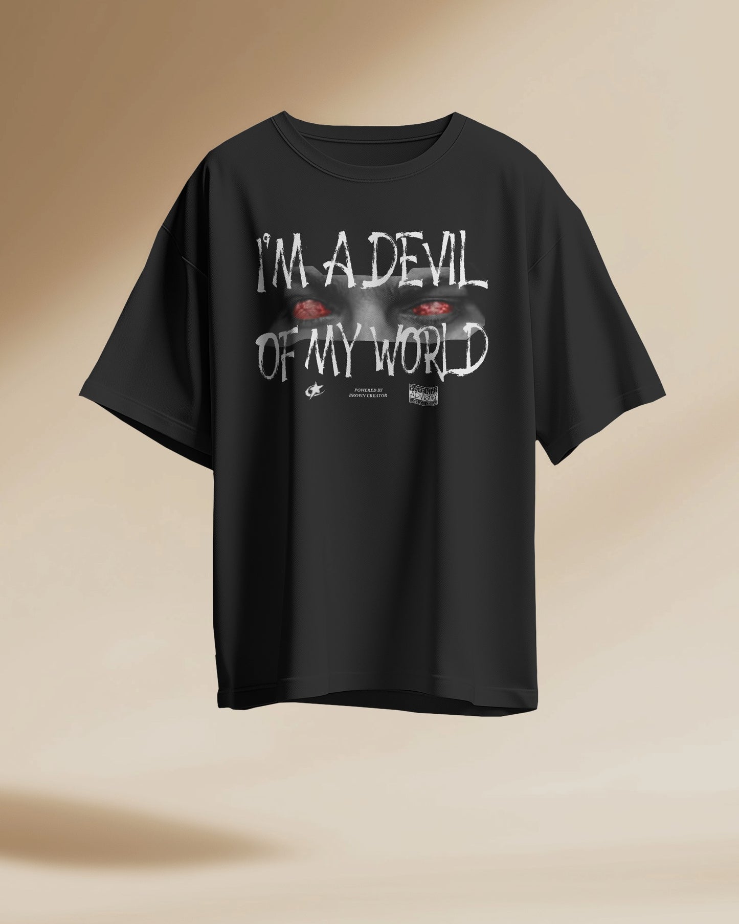 Im devil of my world T-shirt