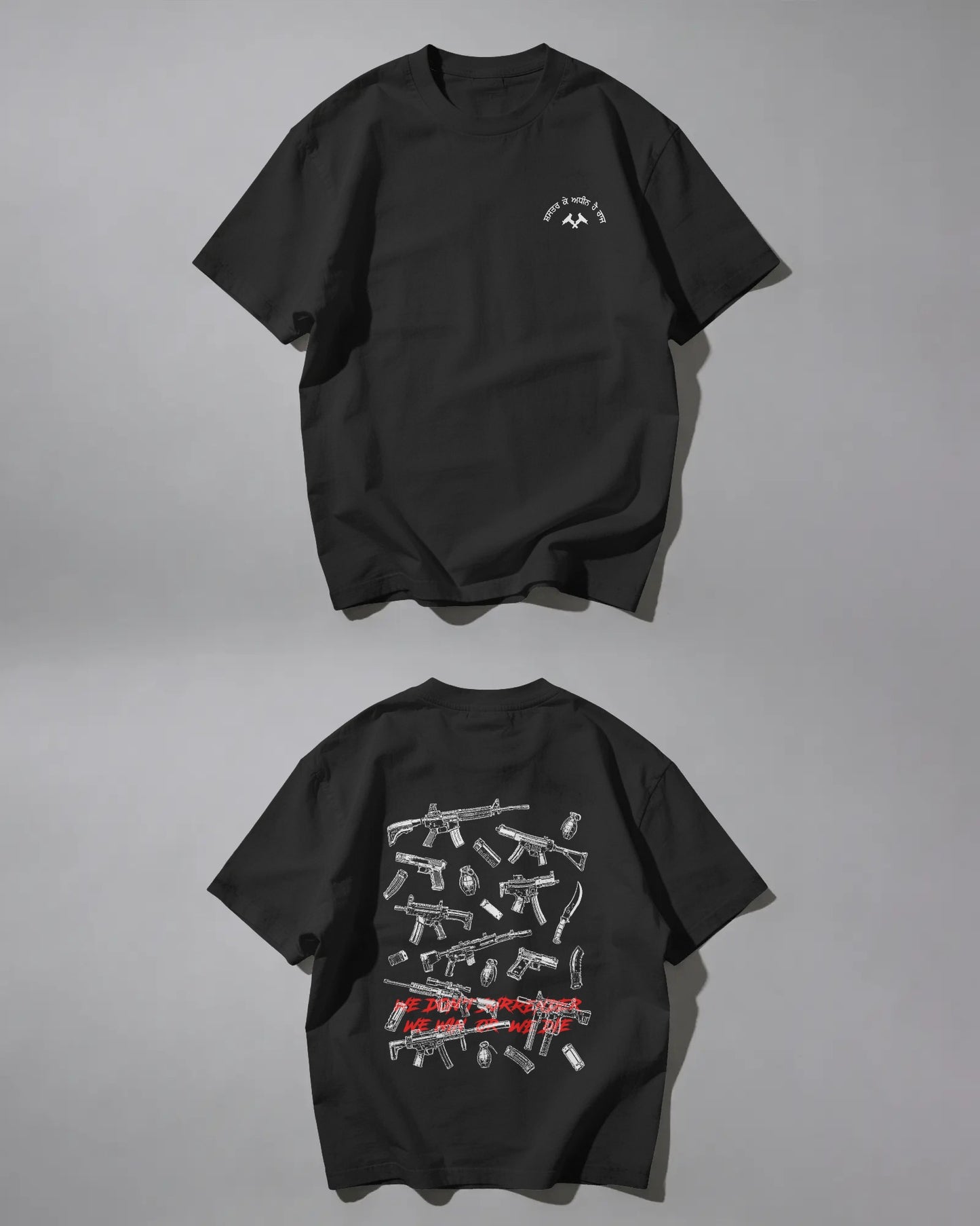 Shastran ke adheen hai raj unisex T-shirt "We don't surrender, we win or we die"