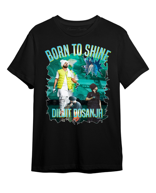 Born To Shine Diljit Dosanjh T-shirt