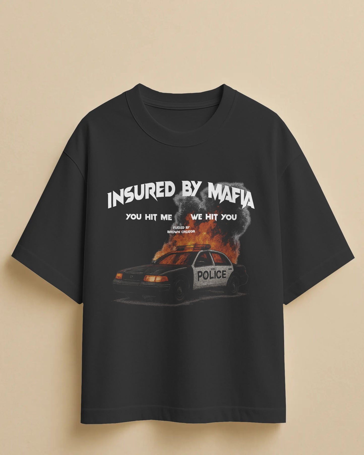 Insured By Mafia T-Shirt